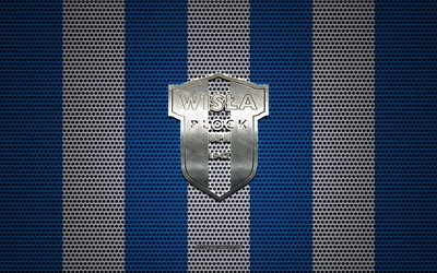 Wisla Plock logo, Polish football club, metal emblem, blue white metal mesh background, Wisla Plock, Ekstraklasa, Plock, Poland, football