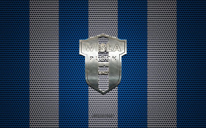 Logo Wisla Plock, squadra di calcio polacca, emblema in metallo, sfondo blu maglia metallica bianca, Wisla Plock, Ekstraklasa, Plock, Polonia, calcio