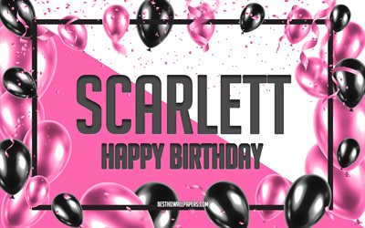 happy birthday, scarlett, geburtstag luftballons, hintergrund, tapeten, die mit namen, pink luftballons geburtstag hintergrund, gru&#223;karte, scarlett geburtstag