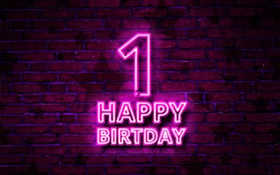 嬉しい1年に誕生日, 4k, 紫色のネオンテキスト, 1日に誕生パーティー, 紫brickwall, 嬉しい1日に誕生日, 誕生日プ, 誕生パーティー, 1歳の誕生日
