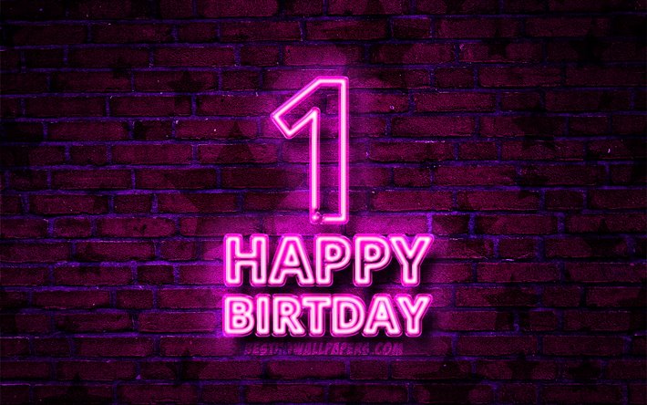 Happy 1 Years Birthday, 4k, purple neon text, 1st Birthday Party, purple brickwall, Happy 1st birthday, Birthday concept, Birthday Party, 1st Birthday