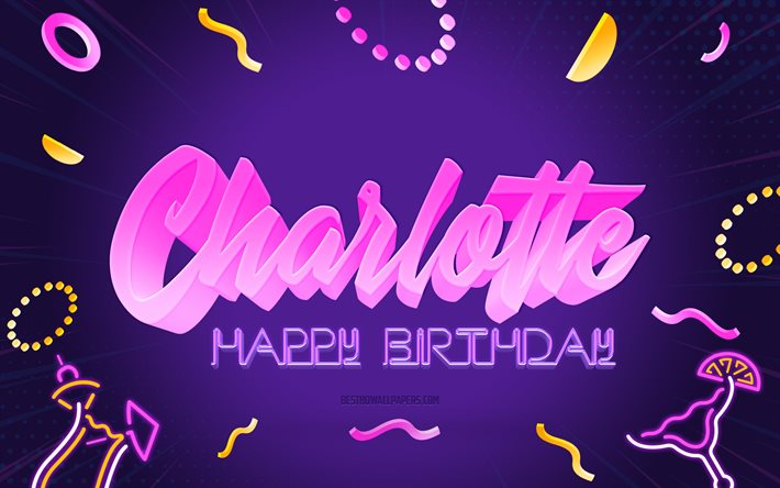 ダウンロード画像 お誕生日おめでとうシャーロット 4k 紫のパーティーの背景 シャーロット クリエイティブアート シャーロットの誕生日おめでとう シャーロット名 シャーロットの誕生日 誕生日パーティーの背景 フリー のピクチャを無料デスクトップの壁紙