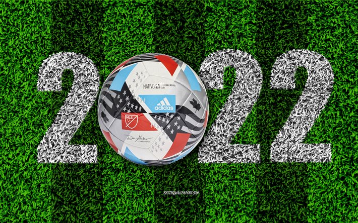 mls 2022, neujahr 2022, fu&#223;ballplatz, offizieller mls-ball, adidas nativo 21, 2022-konzepte, frohes neues jahr 2022, fu&#223;ball, major league soccer