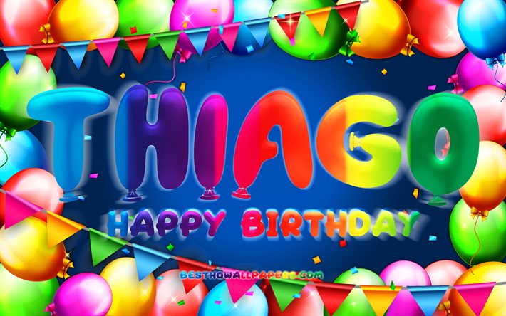 お誕生日おめでThiago, 4k, カラフルバルーンフレーム, Thiago名, 青色の背景, Thiagoお誕生日おめで, Thiago誕生日, 人気のスペイン語は男性名, 誕生日プ, Thiago