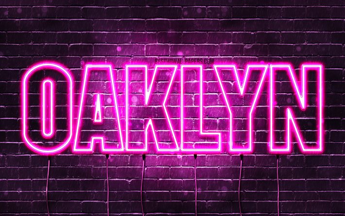 Oaklyn, 4k, tapeter med namn, kvinnliga namn, Oaklyn namn, lila neon lights, &#246;vergripande text, bild med Oaklyn namn