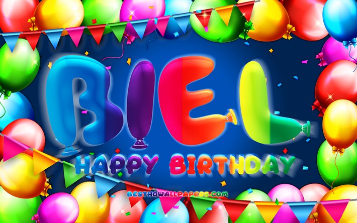 Happy Birthday Biel, 4k, colorful balloon frame, Biel name, blue background, Biel Happy Birthday, Biel Birthday, popular spanish male names, Birthday concept, Biel