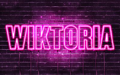 Wiktoria, 4k, bakgrundsbilder med namn, kvinnonamn, Wiktoria namn, lila neonljus, Grattis p&#229; f&#246;delsedagen Wiktoria, popul&#228;ra polska kvinnliga namn, bild med Wiktoria namn