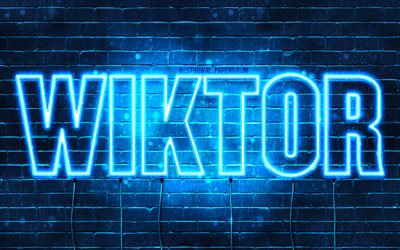 Wiktor, 4k, fonds d’&#233;cran avec des noms, nom Wiktor, n&#233;ons bleus, Happy Birthday Wiktor, noms masculins polonais populaires, image avec le nom Wiktor