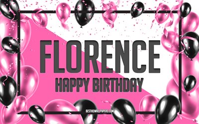 Happy Birthday Florence, Birthday Balloons Background, Florence, wallpapers with names, Florence Happy Birthday, Pink Balloons Birthday Background, greeting card, Florence Birthday