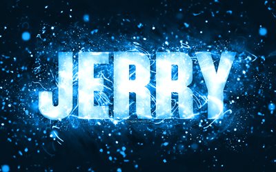 buon compleanno jerry, 4k, luci al neon blu, nome jerry, creativo, compleanno di jerry, nomi maschili americani popolari, foto con nome jerry, jerry