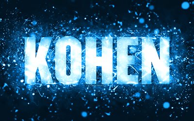 buon compleanno kohen, 4k, luci al neon blu, nome kohen, creativo, compleanno kohen, nomi maschili americani popolari, foto con nome kohen, kohen