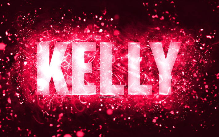 feliz cumplea&#241;os kelly, 4k, luces de ne&#243;n rosas, nombre de kelly, creativo, feliz cumplea&#241;os de kelly, cumplea&#241;os de kelly, nombres femeninos americanos populares, imagen con el nombre de kelly, kelly