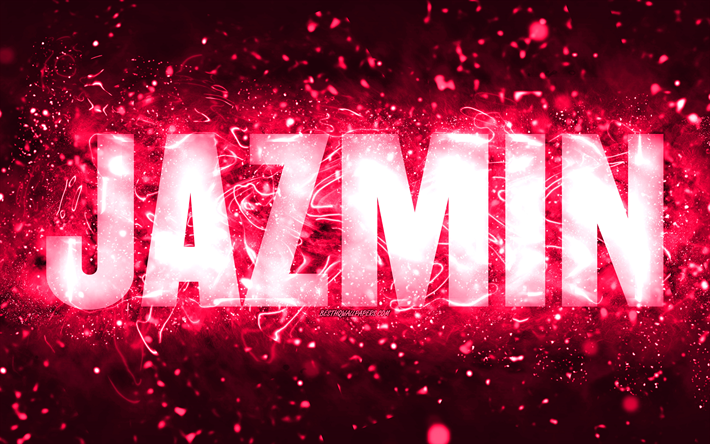 Happy Birthday Jazmin, 4k, pink neon lights, Jazmin name, creative, Jazmin Happy Birthday, Jazmin Birthday, popular american female names, picture with Jazmin name, Jazmin