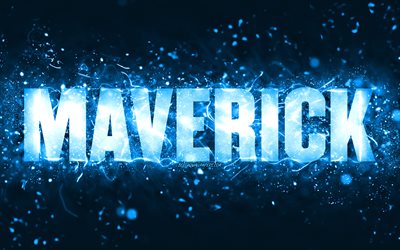 Happy Birthday Maverick, 4k, luzes de n&#233;on azuis, nome Maverick, criativo, Maverick Feliz Anivers&#225;rio, Maverick Birthday, nomes masculinos americanos populares, imagem com nome Maverick, Maverick