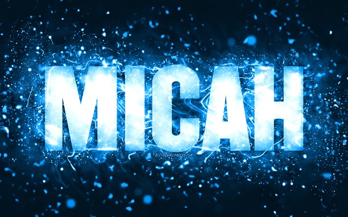 Happy Birthday Micah, 4k, blue neon lights, Micah name, creative, Micah Happy Birthday, Micah Birthday, popular american male names, picture with Micah name, Micah
