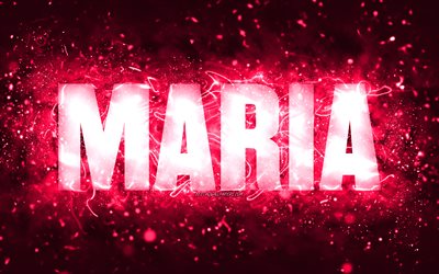 Happy Birthday Maria, 4k, pink neon lights, Maria name, creative, Maria Happy Birthday, Maria Birthday, popular american female names, picture with Maria name, Maria