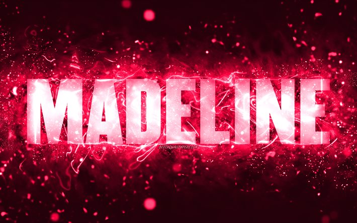 Buon compleanno Madeline, 4k, luci al neon rosa, nome Madeline, creativo, buon compleanno Madeline, compleanno Madeline, nomi femminili americani popolari, foto con nome Madeline, Madeline