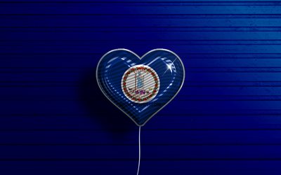 Rakastan Virginiaa, 4k, realistiset ilmapallot, sininen puinen tausta, Yhdysvallat, Virginian lipun syd&#228;n, Virginian lippu, ilmapallo lipulla, Yhdysvaltain osavaltiot, Love Virginia, USA