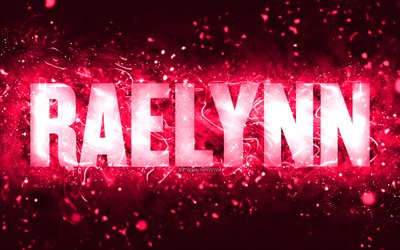 Buon compleanno Raelynn, 4k, luci al neon rosa, nome Raelynn, creativo, buon compleanno Raelynn, compleanno Raelynn, nomi femminili americani popolari, foto con nome Raelynn, Raelynn