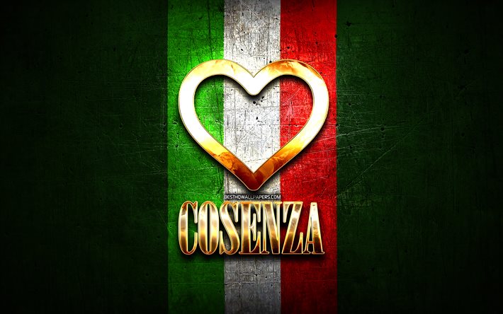 Mi piace Cosenza, citt&#224; italiane, golden iscrizione, Italia, cuore d&#39;oro, bandiera italiana, Cosenza, citt&#224; preferite, Amore Cosenza