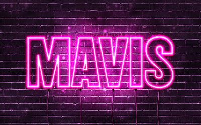 Mavis, 4k, tapeter med namn, kvinnliga namn, Mavis namn, lila neon lights, Grattis P&#229; F&#246;delsedagen Mavis, bild med Mavis namn