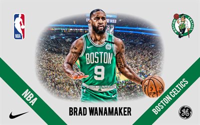 Brad Wanamakerin, Boston Celtics, Amerikkalainen Koripalloilija, NBA, muotokuva, USA, koripallo, TD Garden, Boston Celtics-logo