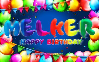 Happy Birthday Melker, 4k, colorful balloon frame, Melker name, blue background, Melker Happy Birthday, Melker Birthday, popular swedish male names, Birthday concept, Melker