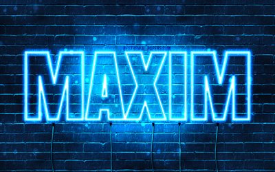 Maxim, 4k, pap&#233;is de parede com os nomes de, texto horizontal, Nome de m&#225;xima, Feliz Anivers&#225;rio Maxim, luzes de neon azuis, imagem com nome de M&#225;xima