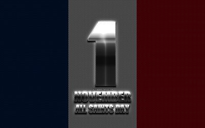 1 Kasım T&#252;m Azizler G&#252;n&#252;, Fransız Ulusal Bayramı, Fransa, Fransız bayrağı, yaratıcı sanat