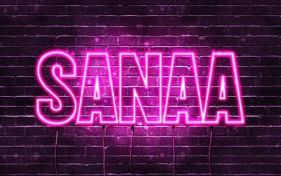 Sanaa, 4k, fonds d&#39;&#233;cran avec des noms, noms f&#233;minins, nom Sanaa, n&#233;ons violets, joyeux anniversaire Sanaa, noms f&#233;minins arabes populaires, photo avec nom Sanaa
