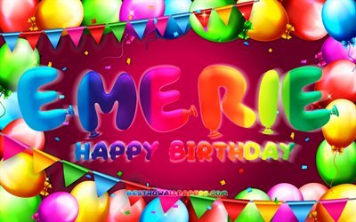 Joyeux anniversaire Emerie, 4k, cadre de ballon color&#233;, nom Emerie, fond violet, joyeux anniversaire Emerie, anniversaire Emerie, noms f&#233;minins am&#233;ricains populaires, concept d&#39;anniversaire, Emerie