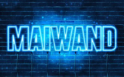 Maiwand, 4k, pap&#233;is de parede com nomes, nome Maiwand, luzes de n&#233;on azuis, Feliz Anivers&#225;rio Maiwand, nomes masculinos &#225;rabes populares, imagem com o nome Maiwand