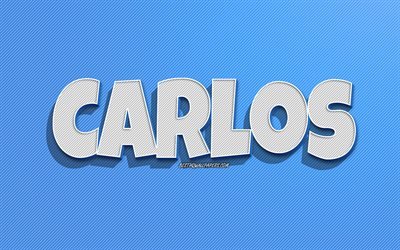 Carlos, fond de lignes bleues, fonds d&#39;&#233;cran avec des noms, nom de Carlos, noms masculins, carte de voeux Carlos, dessin au trait, photo avec le nom de Carlos