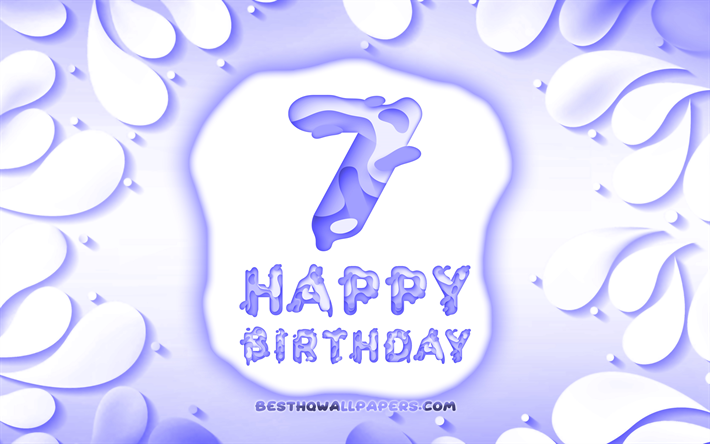 Felice di 7 Anni, Compleanno, 4k, 3D petali cornice, Festa di Compleanno, sfondo viola, Felice 7 &#176; compleanno, 3D, lettere, 7 &#176; Compleanno, concetto, illustrazione