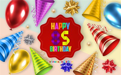 Happy 85 Years Birthday, Greeting Card, Birthday Balloon Background, creative art, Happy 85th birthday, silk bows, 85th Birthday, Birthday Party Background, Happy Birthday