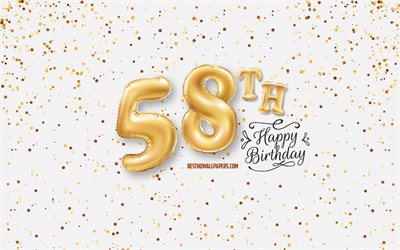 58th Happy Birthday, 3d balloons letters, Birthday background with balloons, 58 Years Birthday, Happy 58th Birthday, white background, Happy Birthday, greeting card, Happy 58 Years Birthday
