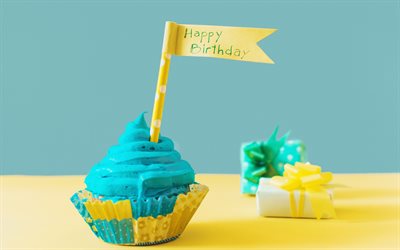 Happy Birthday, blue cupcake, sweets, pastries, congratulation, background for birthday postcard, blue cream, cake