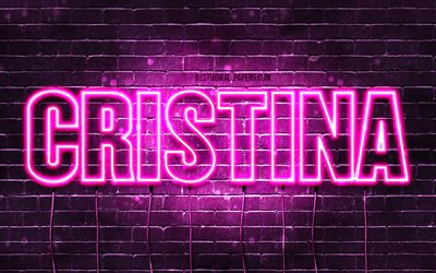 Cristina, 4k, fonds d&#39;&#233;cran avec noms, noms f&#233;minins, nom Cristina, n&#233;ons violets, joyeux anniversaire Cristina, noms f&#233;minins espagnols populaires, photo avec le nom Cristina