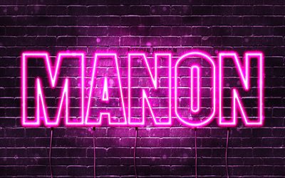 Manon, 4k, bakgrundsbilder med namn, kvinnliga namn, Manon namn, lila neonljus, Grattis p&#229; f&#246;delsedagen Manon, popul&#228;ra franska kvinnliga namn, bild med Manon namn