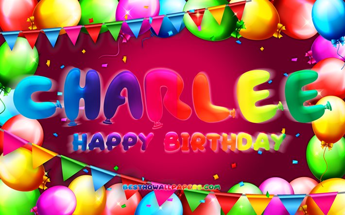 お誕生日おめでとうチャーリー, 4k, カラフルなバルーンフレーム, チャーリー名, 紫色の背景, チャーリー ハッピーバースデー, チャーリーの誕生日, 人気のアメリカ人女性の名前, 誕生日のコンセプト, チャーリー