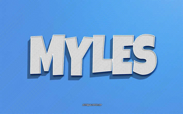 Myles, bl&#229; linjer bakgrund, tapeter med namn, Myles namn, mansnamn, Myles gratulationskort, streckteckning, bild med Myles namn