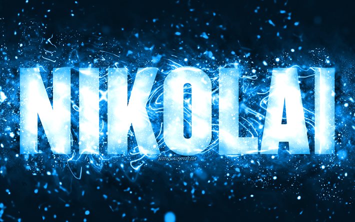 Happy Birthday Nikolai, 4k, blue neon lights, Nikolai name, creative, Nikolai Happy Birthday, Nikolai Birthday, popular american male names, picture with Nikolai name, Nikolai