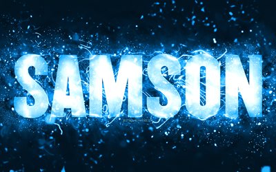 Joyeux anniversaire Samson, 4k, n&#233;ons bleus, nom Samson, cr&#233;atif, joyeux anniversaire Samson, anniversaire Samson, noms masculins am&#233;ricains populaires, photo avec le nom Samson, Samson