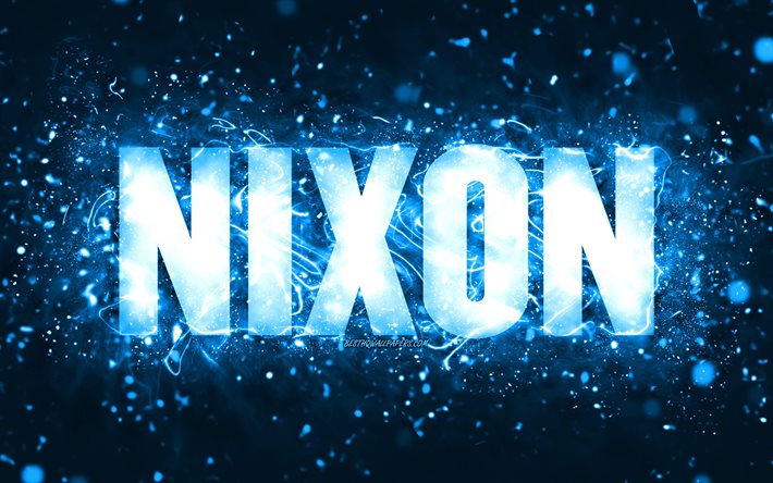 Feliz anivers&#225;rio Nixon, 4k, luzes de n&#233;on azuis, nome Nixon, criativo, Nixon Feliz anivers&#225;rio, Nixon anivers&#225;rio, nomes masculinos americanos populares, foto com o nome Nixon, Nixon