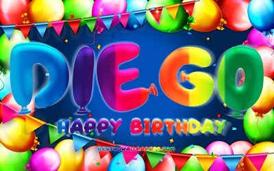 Happy Birthday Diego, 4k, colorful balloon frame, Diego name, blue background, Diego Happy Birthday, Diego Birthday, popular italian boys names, Birthday concept, Diego