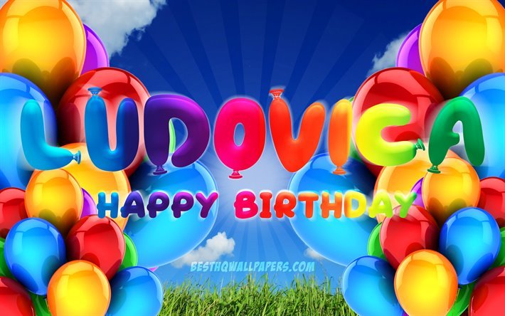 Ludovicaお誕生日おめで, 4k, 曇天の背景, 人気のイタリア女性の名前, 誕生パーティー, カラフルなballons, Ludovica名, お誕生日おめでLudovica, 誕生日プ, Ludovica誕生日, Ludovica