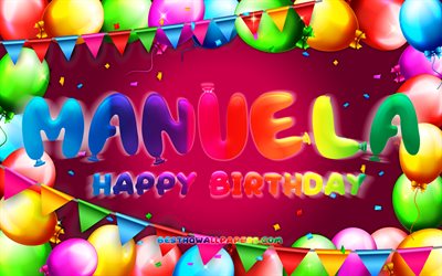 Happy Birthday Manuela, 4k, colorful balloon frame, Manuela name, purple background, Manuela Happy Birthday, Manuela Birthday, popular spanish female names, Birthday concept, Manuela