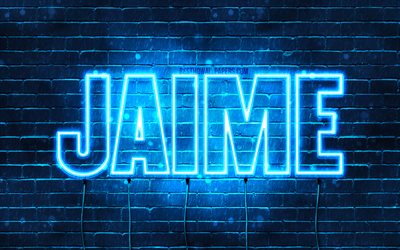 Jaime, 4k, taustakuvia nimet, vaakasuuntainen teksti, Jaime nimi, blue neon valot, kuva Jaime nimi