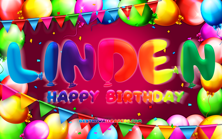 Joyeux anniversaire Linden, 4k, cadre de ballon color&#233;, nom Linden, fond violet, Linden Joyeux anniversaire, Linden Anniversaire, noms f&#233;minins allemands populaires, Concept d’anniversaire, Linden