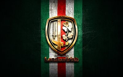 London Irish, golden logo, Premiership Rugby, green metal background, english rugby club, London Irish logo, rugby